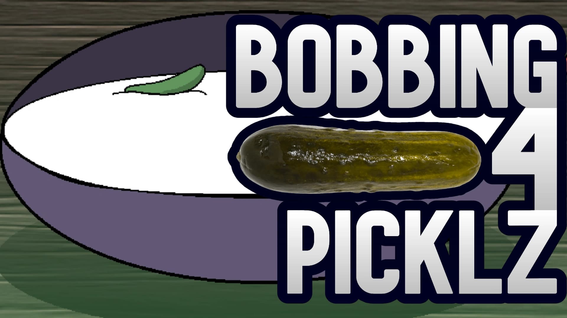 Bobbing 4 Picklz v1.2