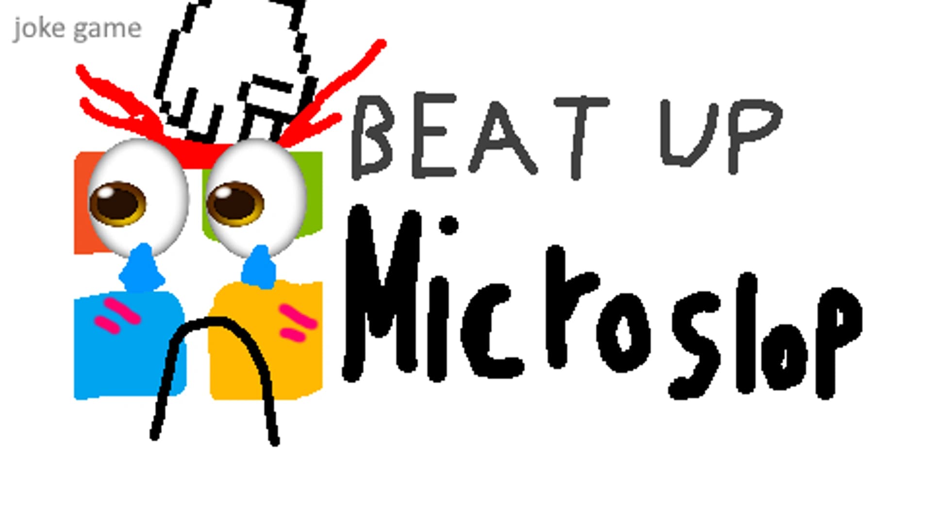 BEAT UP MICROSLOP