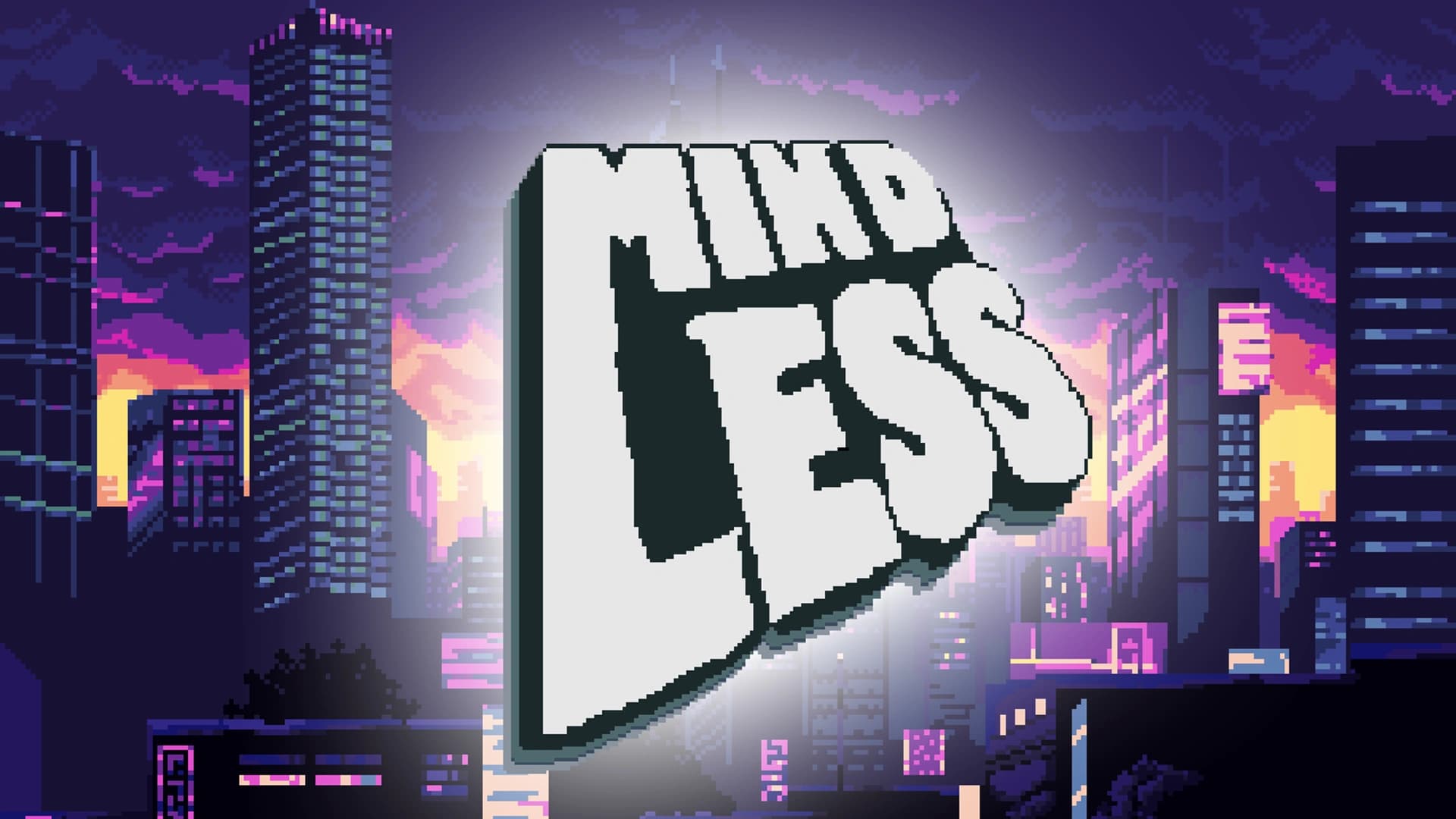 MINDLESS